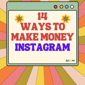 14 ways to make money with instagram