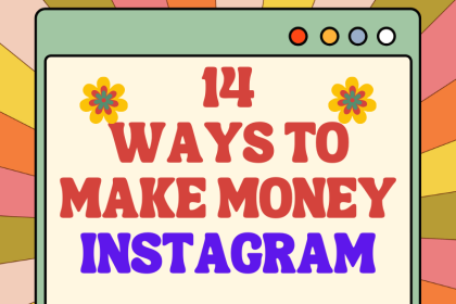 14 ways to make money with instagram