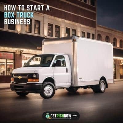 Starting a box truck business