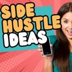 10 Of The Weirdest Side Hustles to Make Money